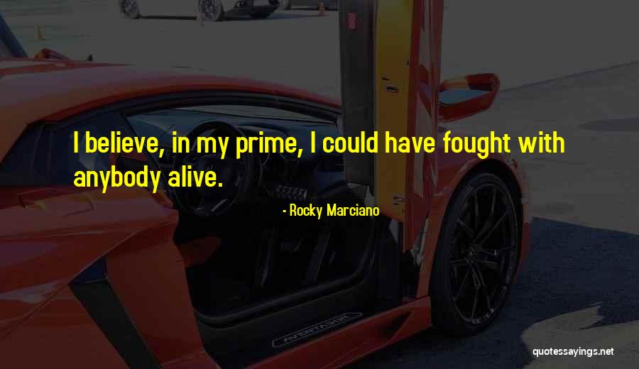 Effeminate Man Quotes By Rocky Marciano Effeminate Man Quotes By Rocky Marciano
