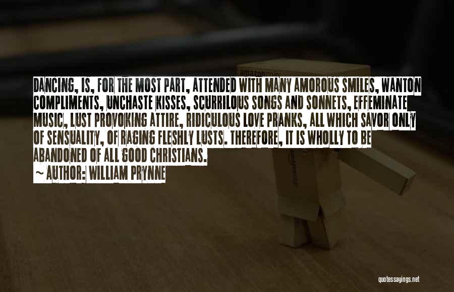 Effeminate Quotes By William Prynne