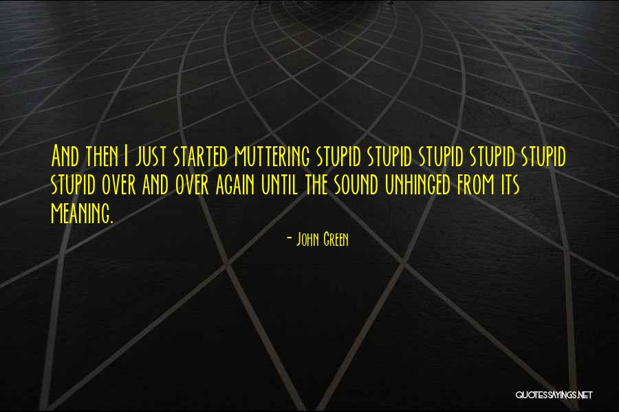 Effenberg Best Quotes By John Green Effenberg Best Quotes By John Green