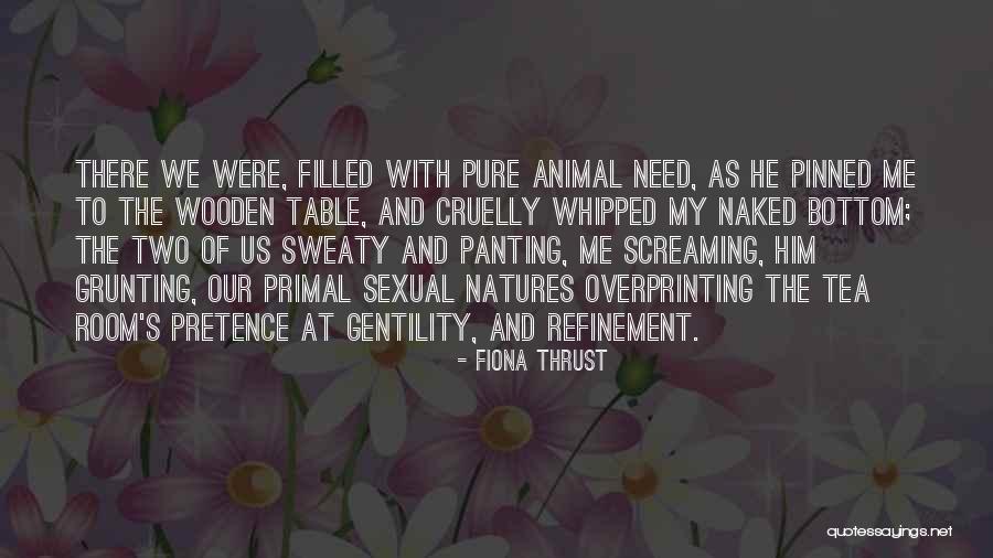 Effendy 2002 Quotes By Fiona Thrust Effendy 2002 Quotes By Fiona Thrust