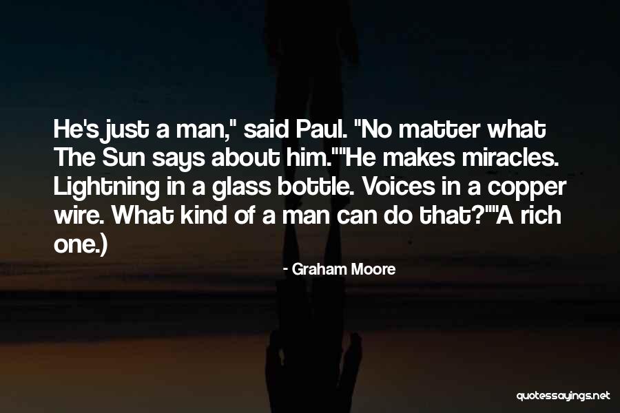 Effendy Ibrahim Quotes By Graham Moore Effendy Ibrahim Quotes By Graham Moore