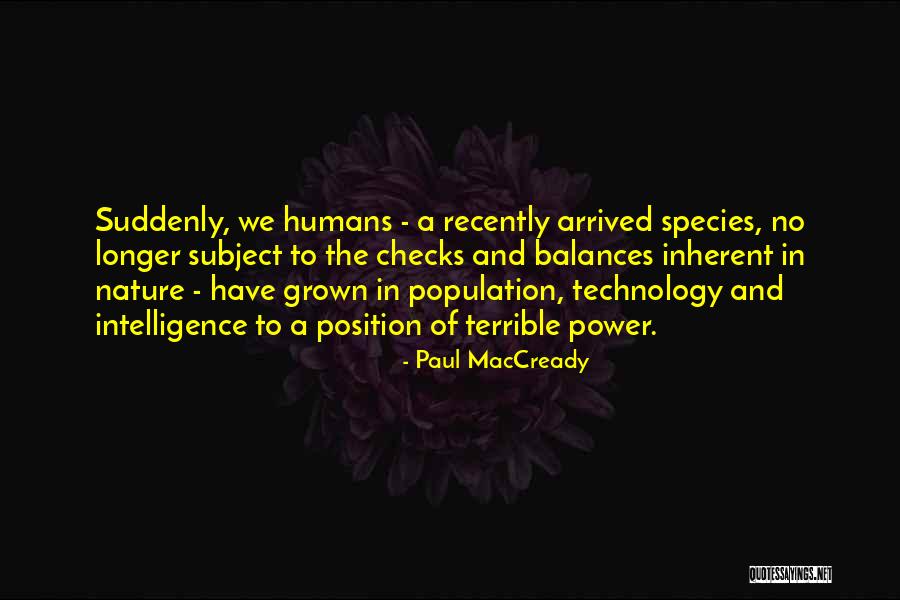 Effendy Ibrahim Quotes By Paul MacCready Effendy Ibrahim Quotes By Paul MacCready