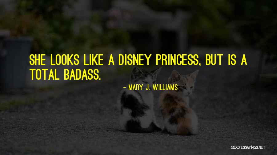 Efferem Williams Quotes By Mary J. Williams