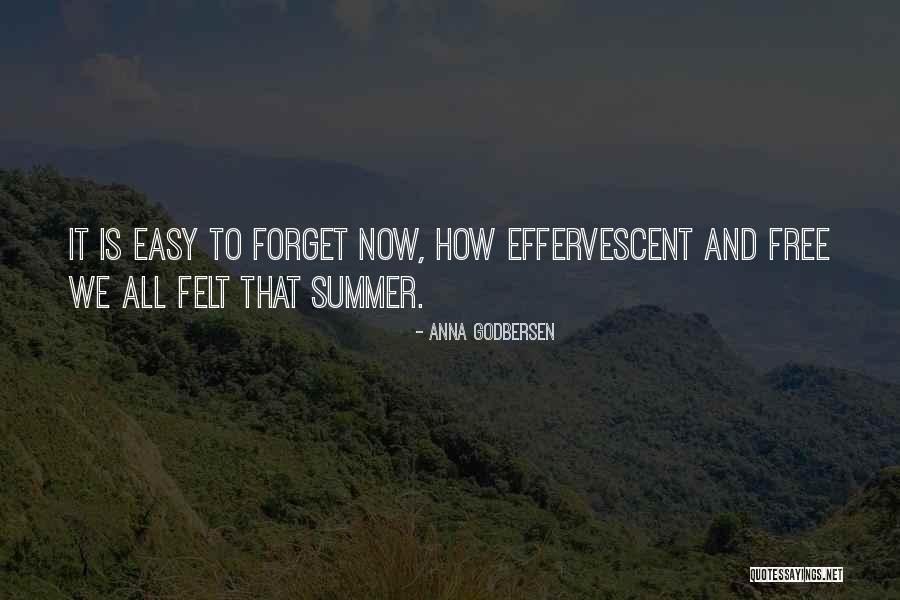 Effervescent Quotes By Anna Godbersen