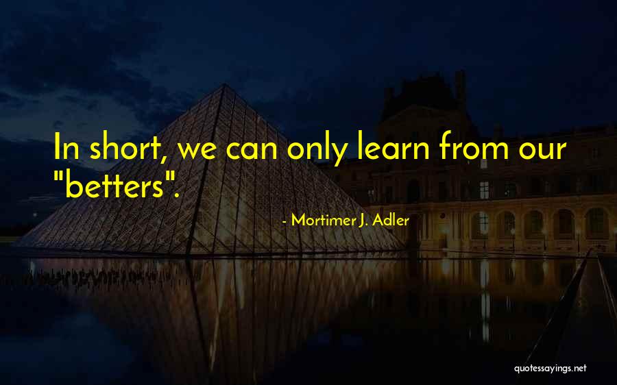 Effete Synonym Quotes By Mortimer J. Adler Effete Synonym Quotes By Mortimer J. Adler