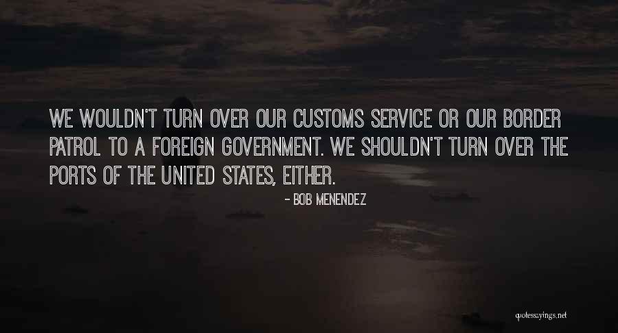 Efficacia Probatoria Quotes By Bob Menendez Efficacia Probatoria Quotes By Bob Menendez