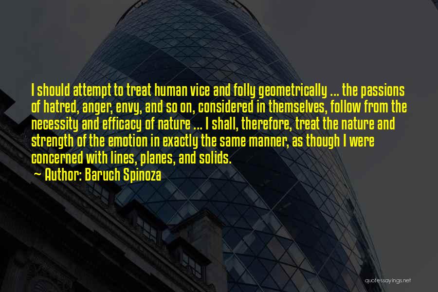 Efficacy Quotes By Baruch Spinoza