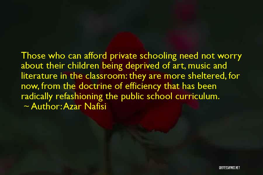 Efficiency Quotes By Azar Nafisi