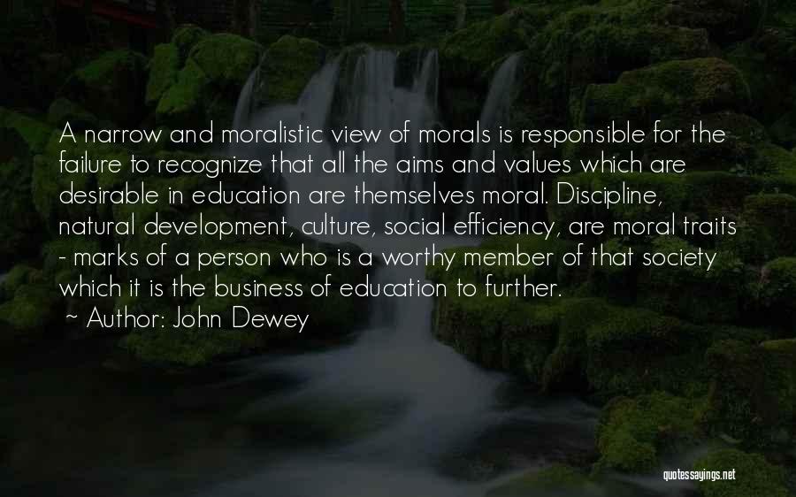 Efficiency Quotes By John Dewey