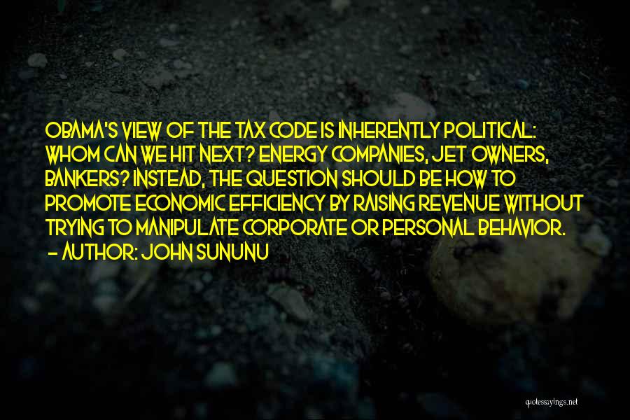 Efficiency Quotes By John Sununu