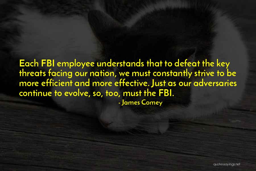 Efficient Employee Quotes By James Comey Efficient Employee Quotes By James Comey