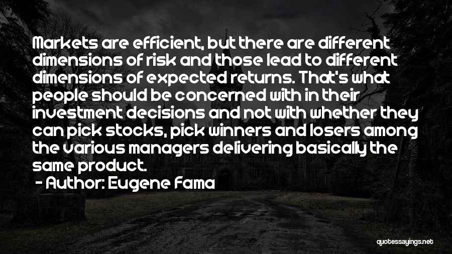 Efficient Markets Quotes By Eugene Fama