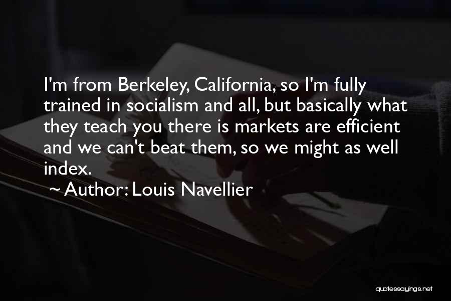 Efficient Markets Quotes By Louis Navellier