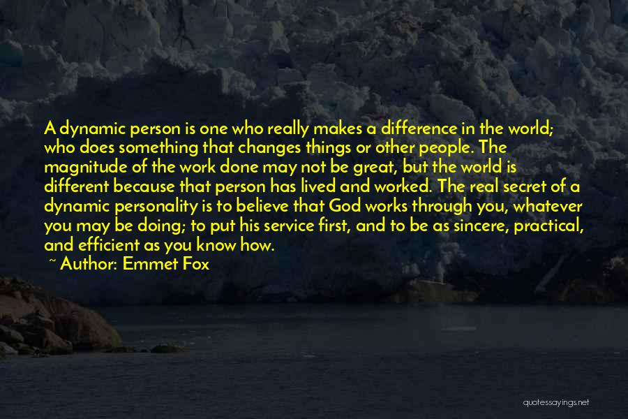 Efficient Work Quotes By Emmet Fox