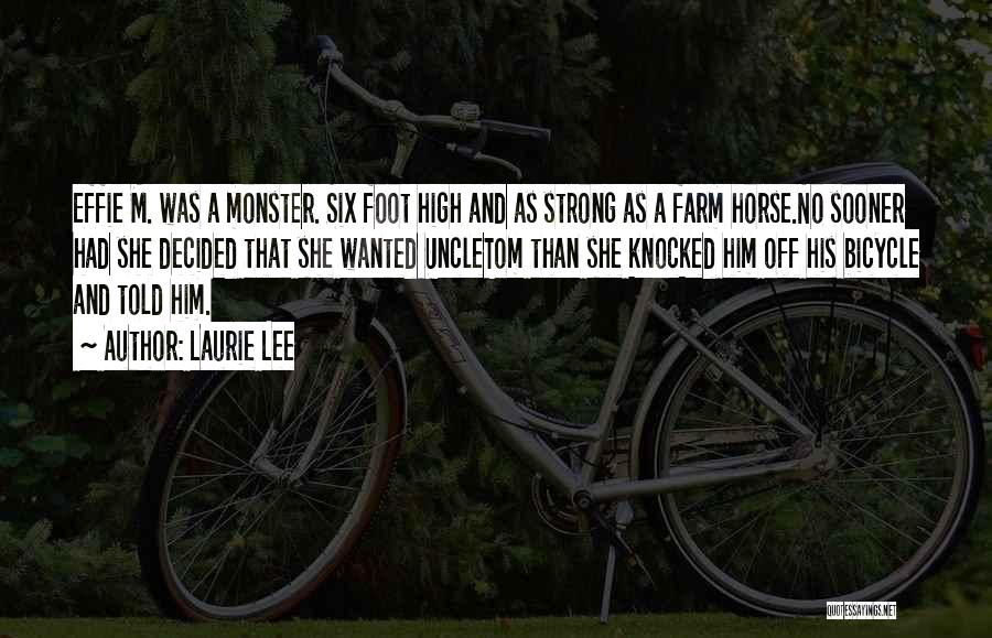Effie Quotes By Laurie Lee
