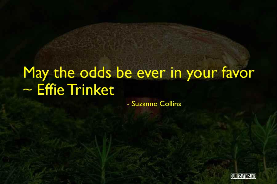 Effie Quotes By Suzanne Collins