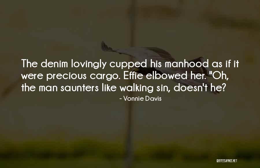 Effie Quotes By Vonnie Davis