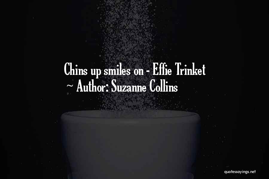 Effie Trinket Quotes By Suzanne Collins