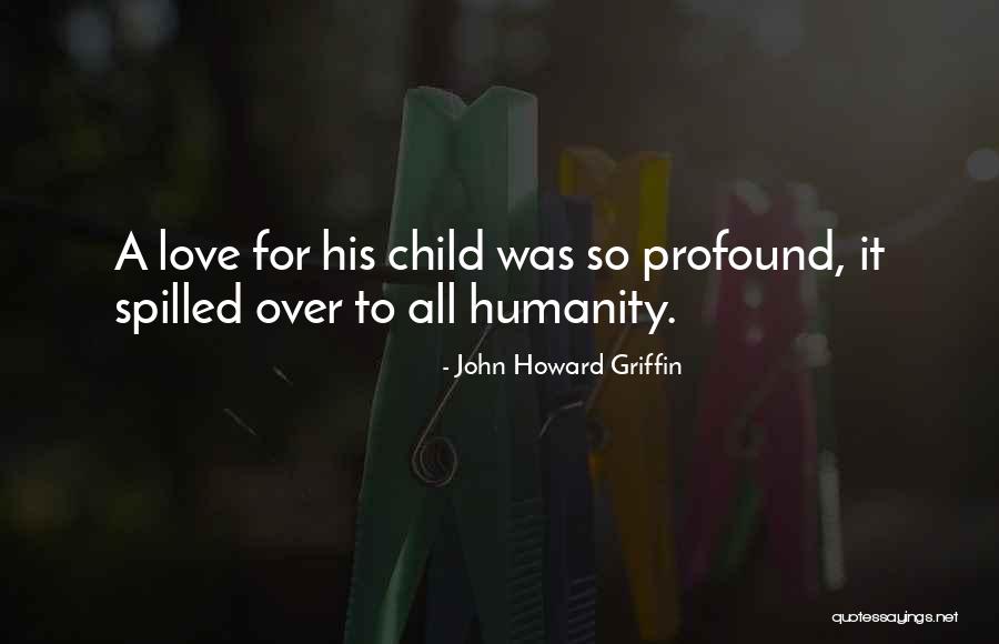 Effies1 Quotes By John Howard Griffin Effies1 Quotes By John Howard Griffin