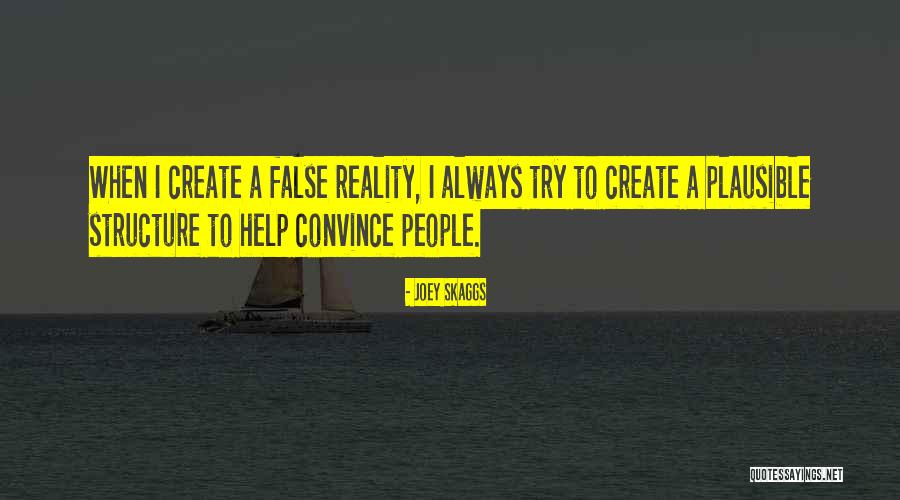 Efflorescentie Quotes By Joey Skaggs Efflorescentie Quotes By Joey Skaggs
