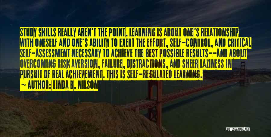 Effort And Achievement Quotes By Linda B. Nilson