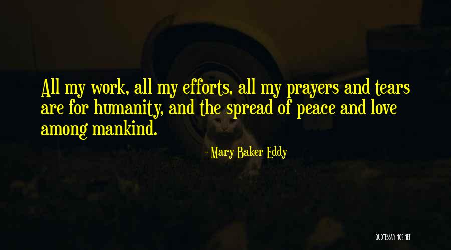 Effort For Love Quotes By Mary Baker Eddy Effort For Love Quotes By Mary Baker Eddy