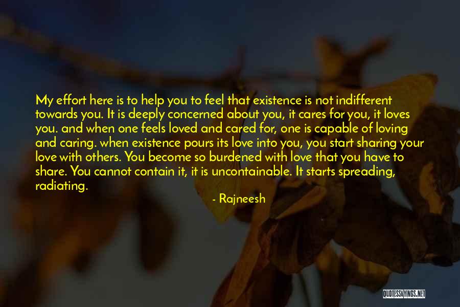 Effort For Love Quotes By Rajneesh