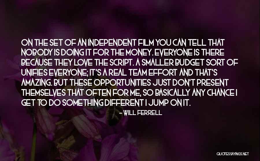 Effort For Love Quotes By Will Ferrell