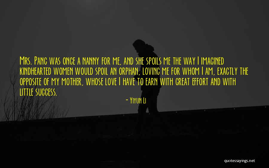 Effort For Love Quotes By Yiyun Li Effort For Love Quotes By Yiyun Li
