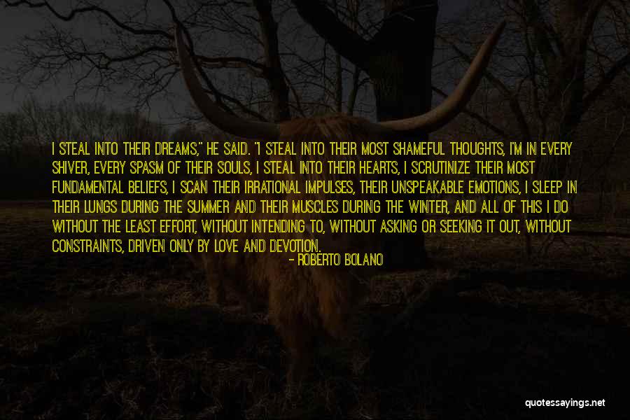 Effort In Love Quotes By Roberto Bolano