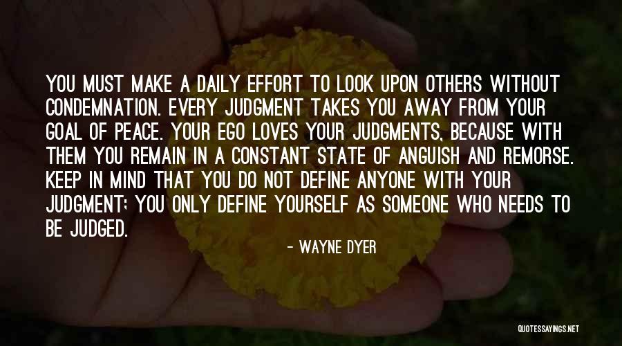 Effort In Love Quotes By Wayne Dyer