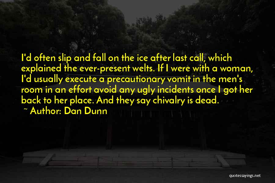 Effort In Relationships Quotes By Dan Dunn