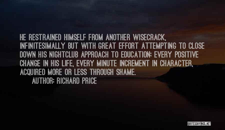 Effort Less Quotes By Richard Price