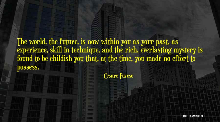 Effort Made Quotes By Cesare Pavese