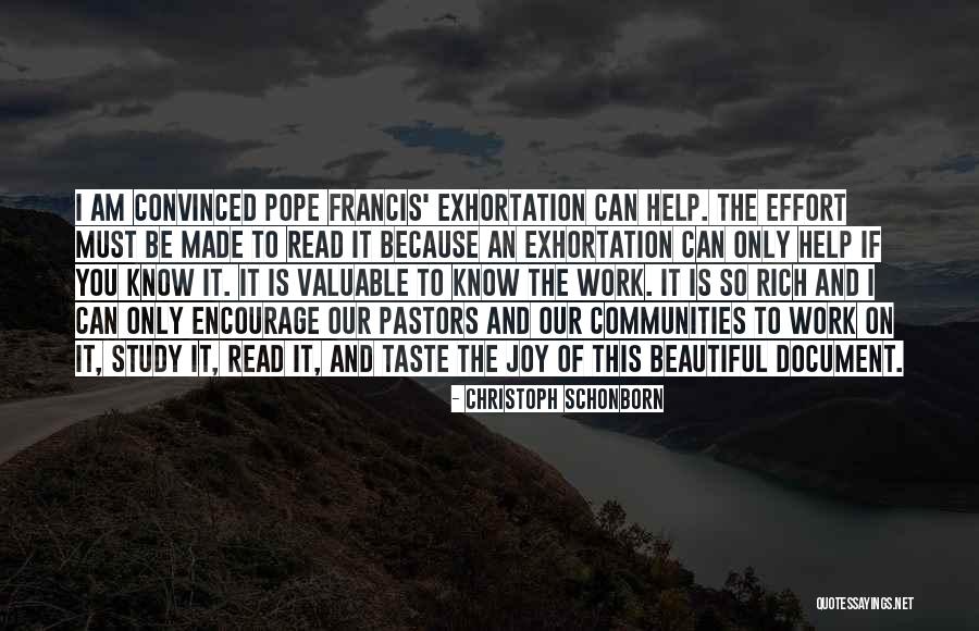 Effort Made Quotes By Christoph Schonborn Effort Made Quotes By Christoph Schonborn