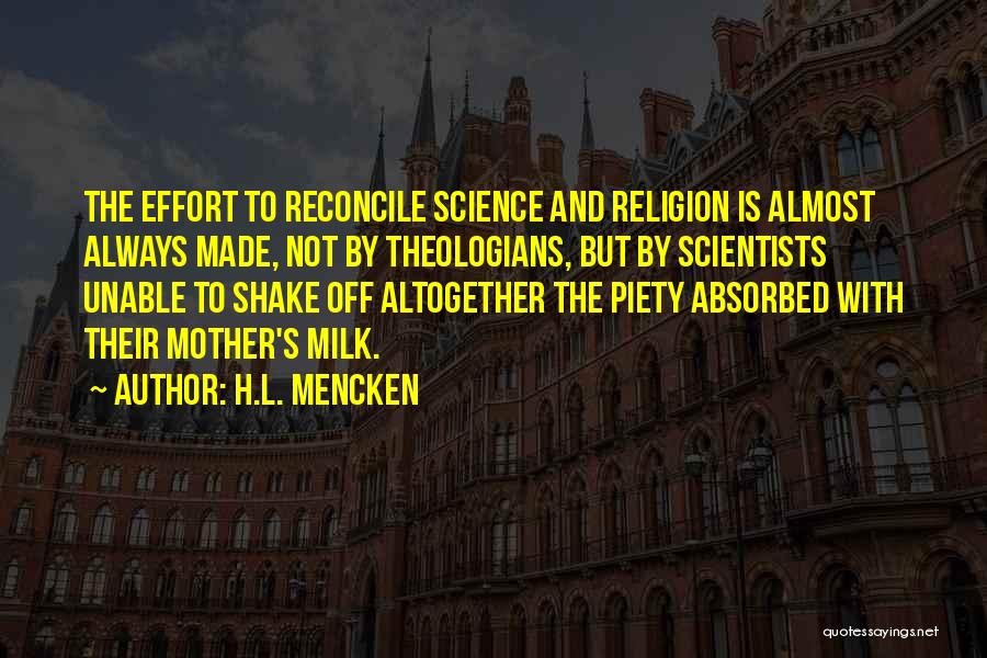 Effort Made Quotes By H.L. Mencken