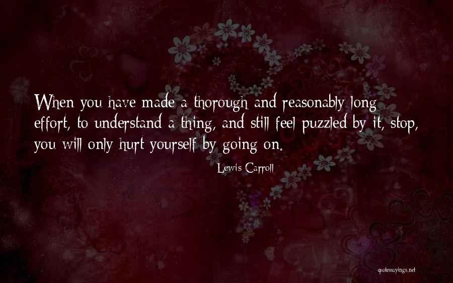 Effort Made Quotes By Lewis Carroll Effort Made Quotes By Lewis Carroll