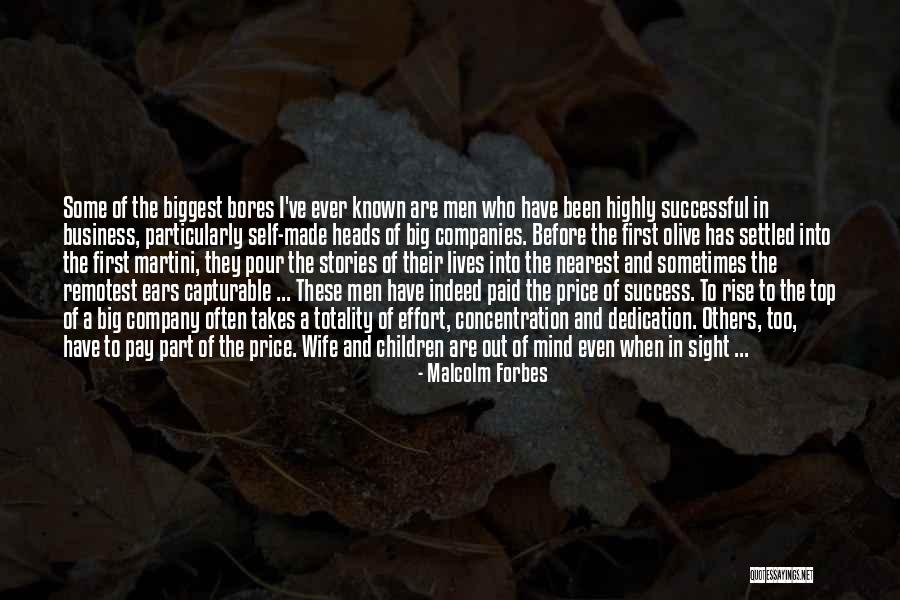 Effort Made Quotes By Malcolm Forbes Effort Made Quotes By Malcolm Forbes