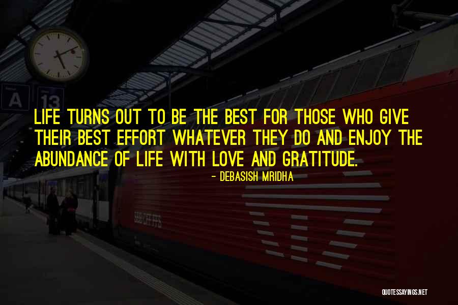 Effort Quotes Quotes By Debasish Mridha Effort Quotes Quotes By Debasish Mridha