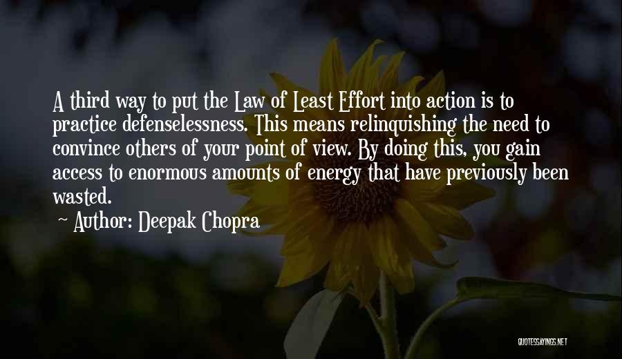 Effort Wasted Quotes By Deepak Chopra