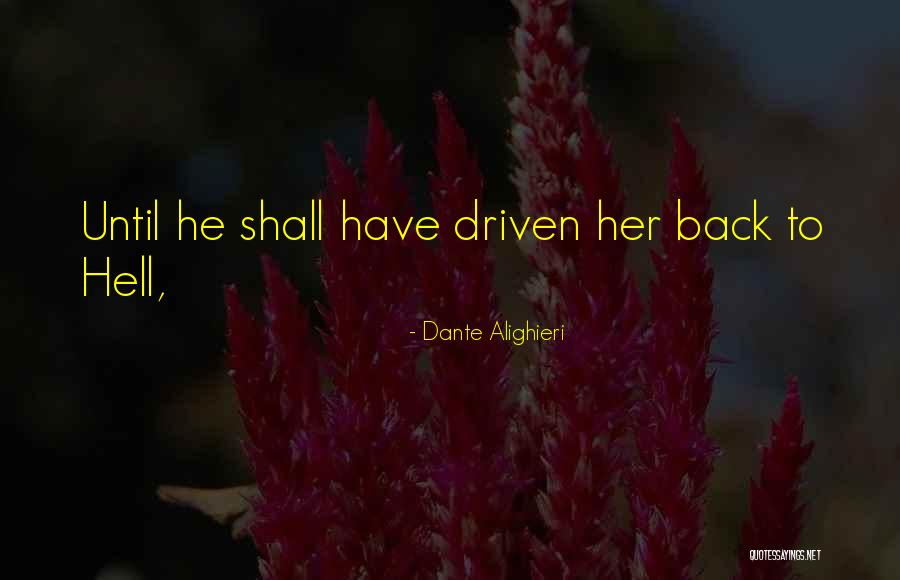 Effortless Destiny Quotes By Dante Alighieri Effortless Destiny Quotes By Dante Alighieri