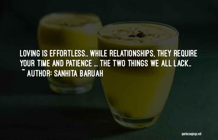 Effortless Love Quotes By Sanhita Baruah