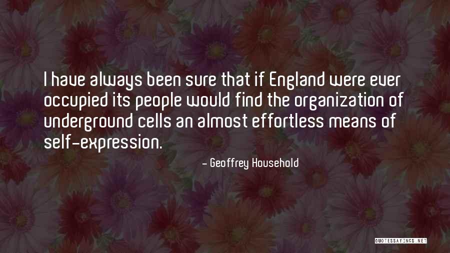 Effortless People Quotes By Geoffrey Household Effortless People Quotes By Geoffrey Household