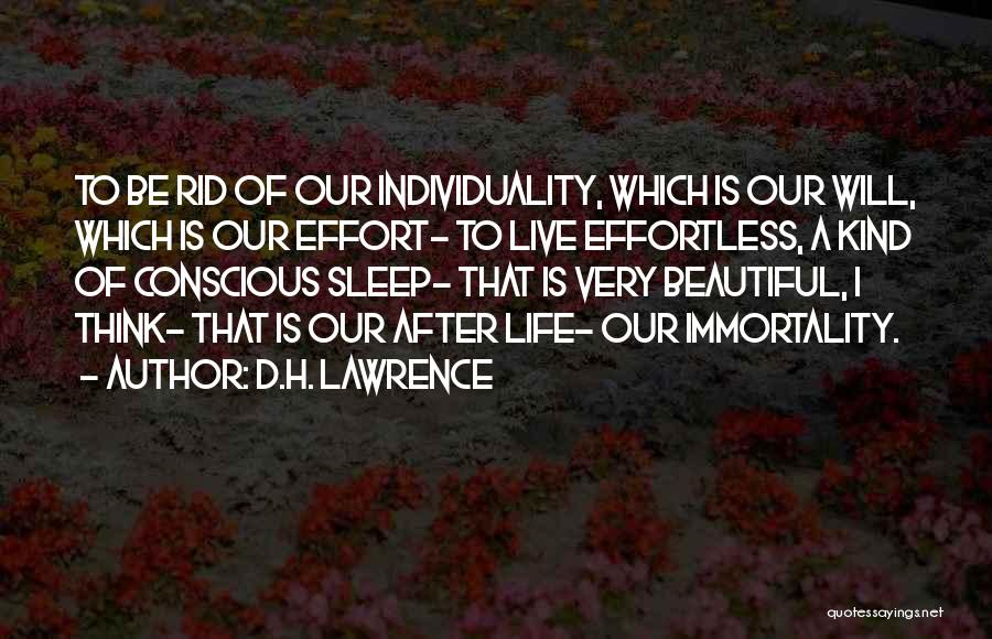 Effortless Quotes By D.H. Lawrence