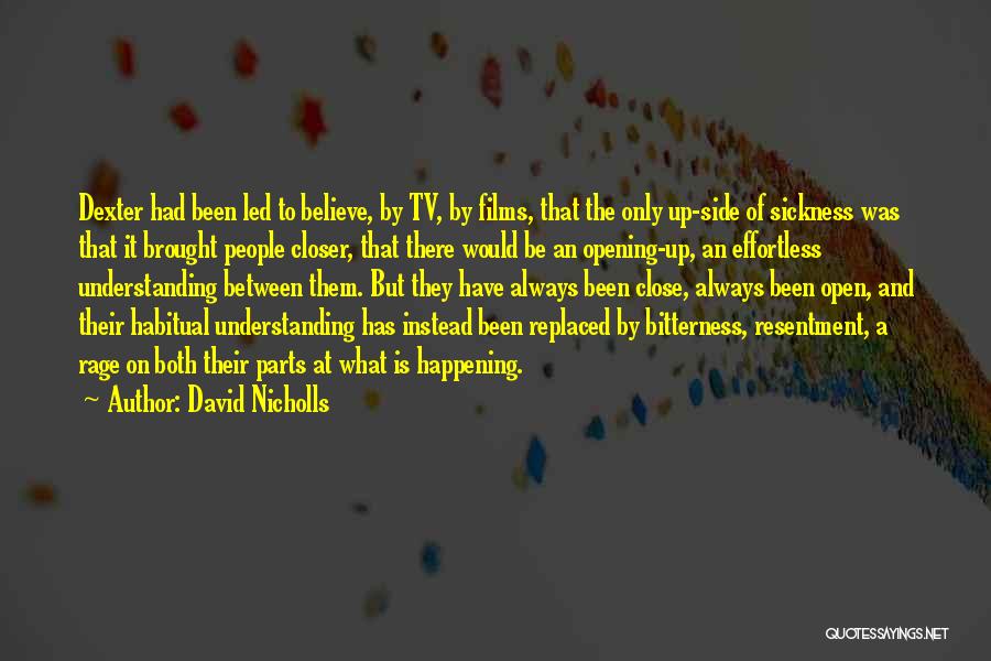 Effortless Quotes By David Nicholls