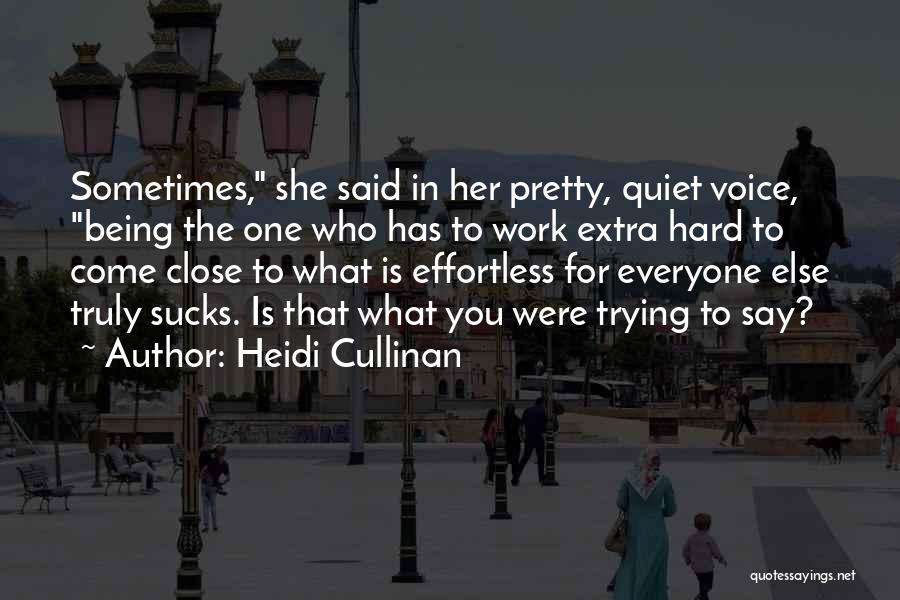 Effortless Quotes By Heidi Cullinan