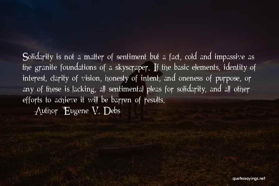 Efforts And Results Quotes By Eugene V. Debs