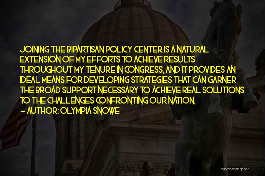 Efforts And Results Quotes By Olympia Snowe