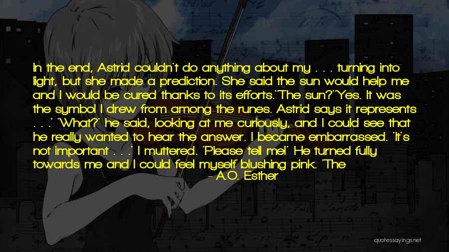 Efforts In Love Quotes By A.O. Esther Efforts In Love Quotes By A.O. Esther