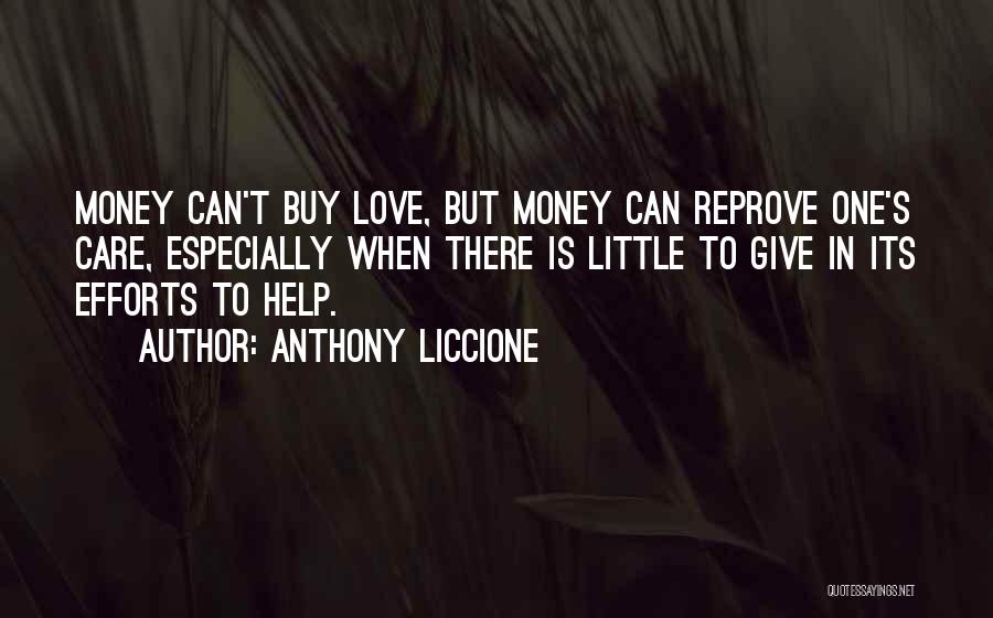 Efforts In Love Quotes By Anthony Liccione